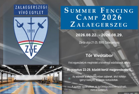 Summer Fencing Camp - 2026 Zalaegerszeg Summer Fencing Camp - 2026 Zalaegerszeg